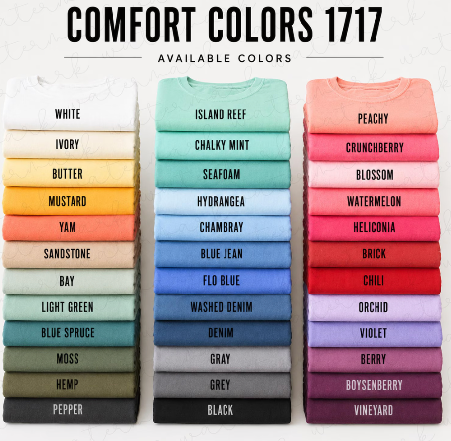 Custom Comfort Colors Tee