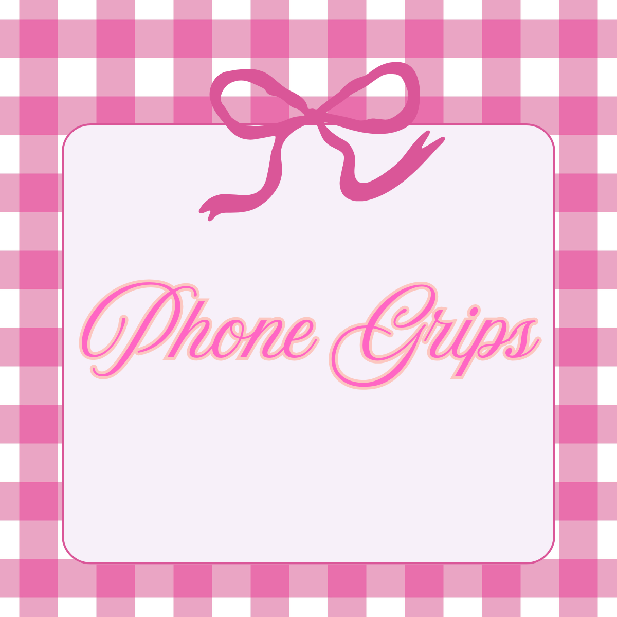 Phone Grips